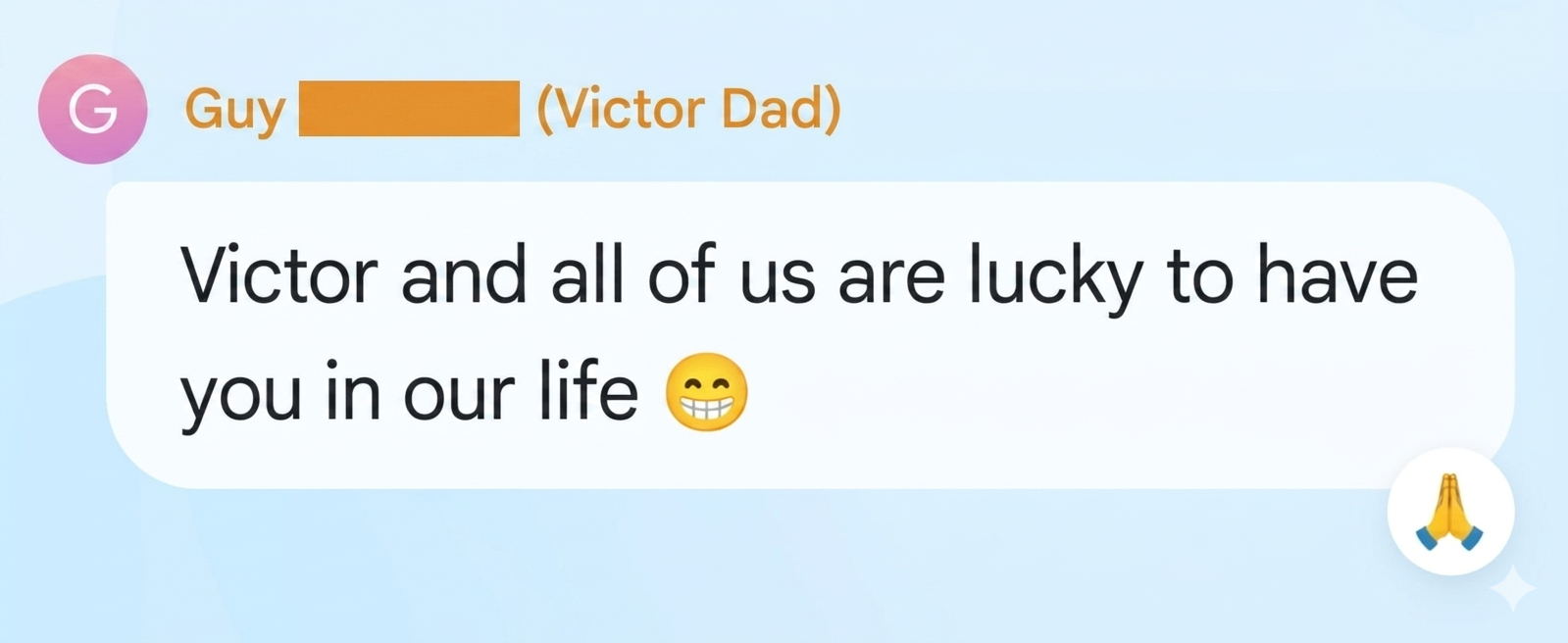 Testimonial from Victor's family